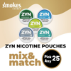 Zyn Mix and Match Pick any 25